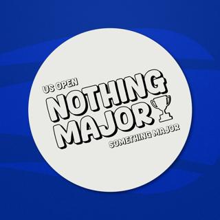 103: 2025 US Open: Finals Recap | Something Major | EP 103