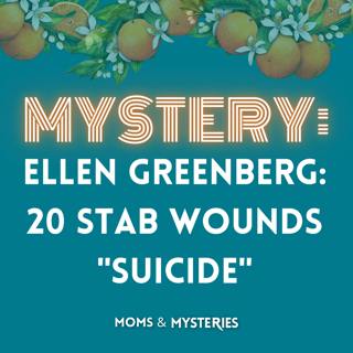 Ellen Greenberg: 20 Stab Wounds "Suicide"