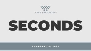 SECONDS