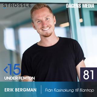 #81 Från kasinokung till filantrop - Erik Bergman