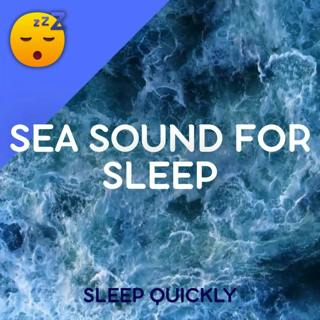 😴🌊 SEA Sound to Help you SLEEP