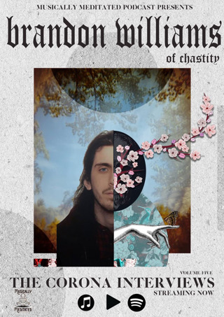A Conversation with Brandon Willams of Chastity - Ep 115