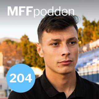204: Vad vet vi egentligen om Malmö FF 2020?