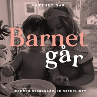723. Barnet Går - Markiz Tainton, "Hur mycket krav ska jag som förälder ställa?"