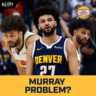 Can Jamal Murray Be Better for the Denver Nuggets?