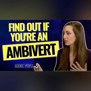 Are you an Ambivert, Introvert, or Extrovert? Learn the science behind your personality