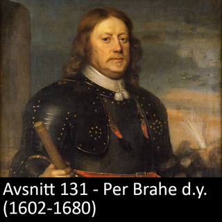 131. Per Brahe d.y. (1602-1680)