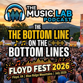 5.45 The Bottom Line on The Bottom Lines FloydFest 2026