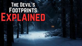 True Horror: The Devil Footprints Mystery