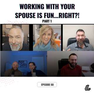Couples Retreat Part 1 | LeadingLane Podcast | Ep 68