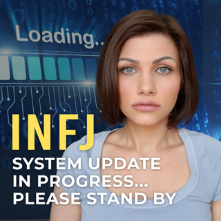 INFJ 2.0 – 5 Signs the New Era Has Begun