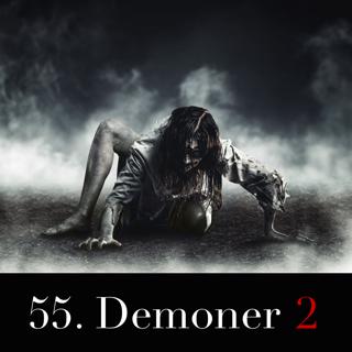 55. Demoner 2