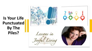 Is Your Life Punctuated By The Piles?