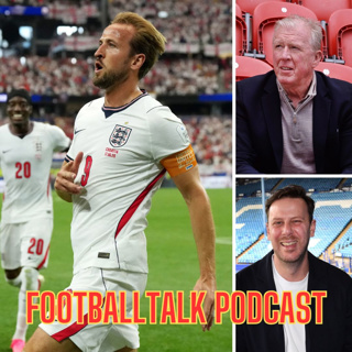 FootballTalk - Episode 238: England's World Cup promise and the way ahead for Millers, Owls and Reds