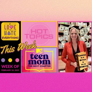 Hot Topics & BROWN TOWN 2/10/25 RHOSLC, RHOBH, Beast Games, Teen Mom, The Apprentice, & more!!!