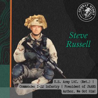 The Manhunt for Saddam Hussein | Lt. Col. Steve Russell (Ret.)