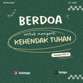 Berdoa Untuk Mengerti Kehendak Tuhan