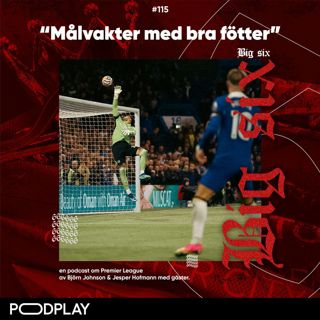 115. "Målvakter med bra fötter"