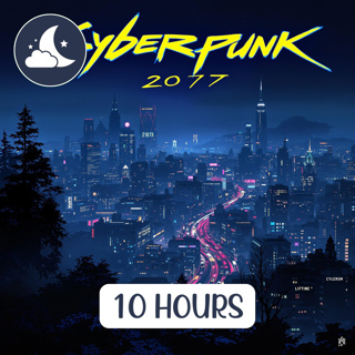 10 Hours of Cyberpunk Rainfall: Dark Ambient Music and Neon City Balcony Ambience - Sci-Fi Cyberpunk City 2077