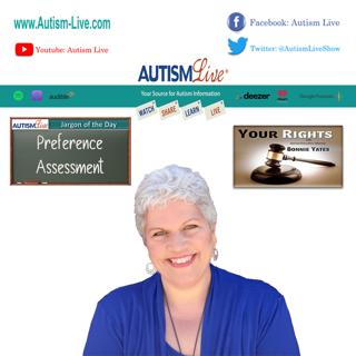 Preference Assessment Explained + Your Rights with Bonnie Yates