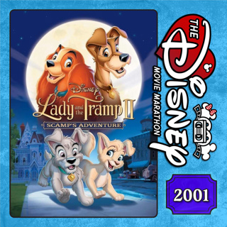 Lady & the Tramp II: Scamp's Adventure - 2001 DTV Sequel - With Trivial Theater & Katie Fabrick