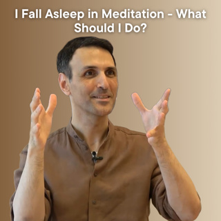 I Fall Asleep in Meditation - What Should I Do?