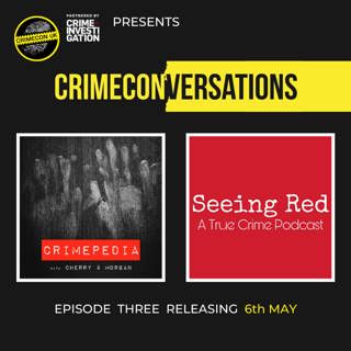 BONUS - crimeconversations Seeing Red x Crimepedia!
