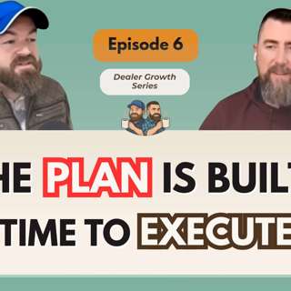 Episode 6: The Plan is Built. Now Let’s Execute it in 2026!