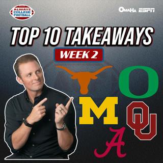 Always College Football: McElroy’s Top 10 takeaways from week 2