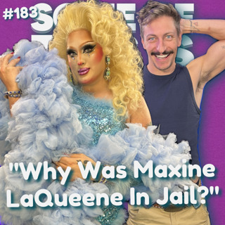 "Why Was Maxine LaQueene In Jail?"