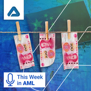FinCEN’s New Advisory, Debanking Tensions & the Rise of Chinese Money Laundering Networks