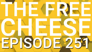 The Free Cheese Episode 251: Predict This