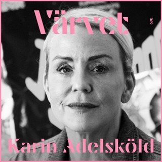 KORT Karin Adelsköld: "Min inre röst är ett as"