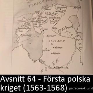 64. Första polska kriget (1563-158)