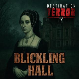 BLICKLING HALL - Where a Headless Queen Still Seeks Revenge
