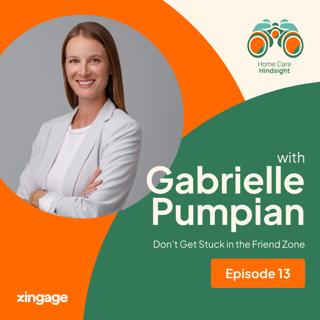Don't Get Stuck in the Friend Zone – Gabrielle Pumpian