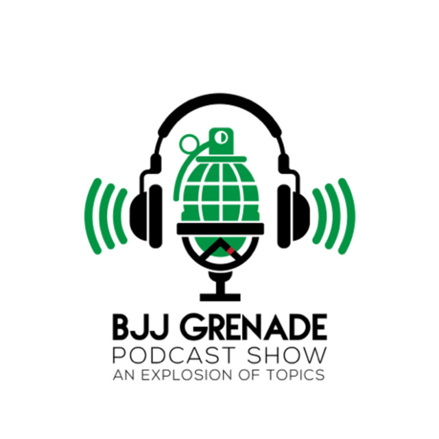 BJJ Grenade Podcast Show