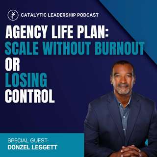 Agency Life Plan: Scale Without Burnout or Losing Control