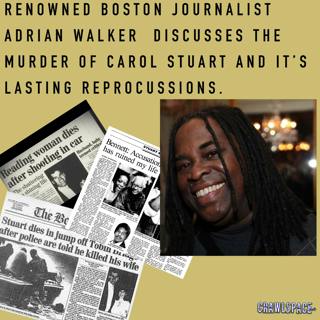 451 // A Murder in Boston w/Adrian Walker