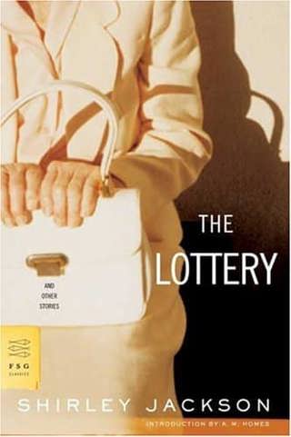 The Lottery by Shirley Jackson
