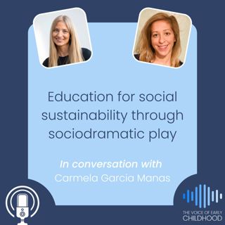 Education for social sustainability through sociodramatic play