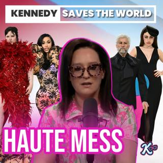 Haute Mess: Kennedy's Met Gala Reaction
