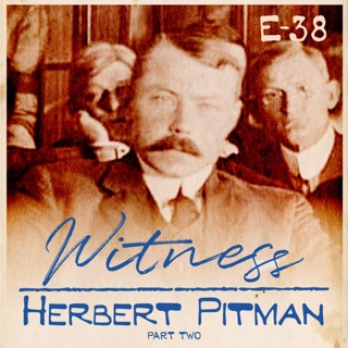 38. Herbert Pitman - 3rd Officer - Part Two