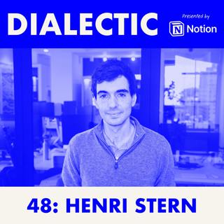 48: Henri Stern - Principled Enough to Be Pragmatic