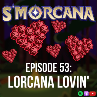 Lorcana Lovin'