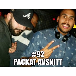 #92 – Booze & bråk