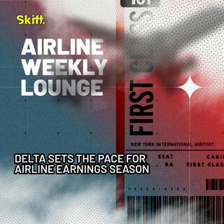 Delta Sets the Pace for Airline Earnings Season