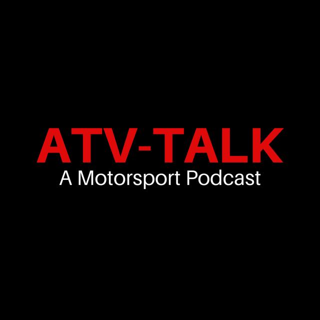 ATV-TALK A Motorsport Podcast