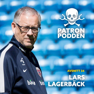 Avsnitt 34 - Special med Lars Lagerbäck