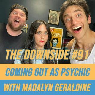 #91 Coming Out As Psychic with Madalyn Geraldine